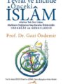 Tevrat ve İncil'deki Önceki İslam - Prof. Dr. Gazi Özdemir