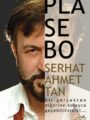 Plasebo Kitabı - Serhat Ahmet Tan